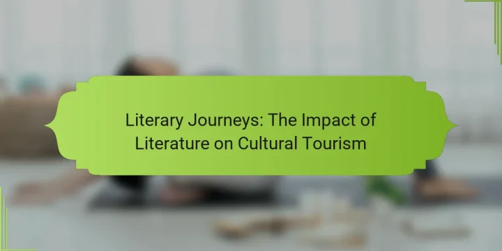 Literary Journeys: The Impact of Literature on Cultural Tourism