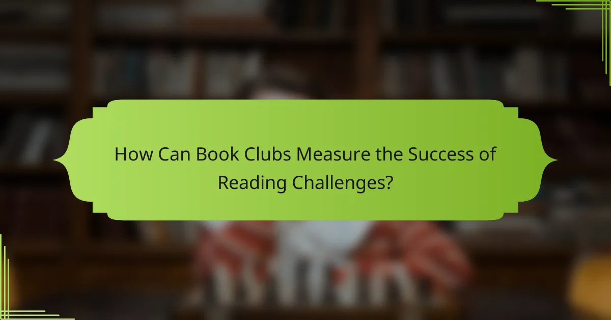 How Can Book Clubs Measure the Success of Reading Challenges?